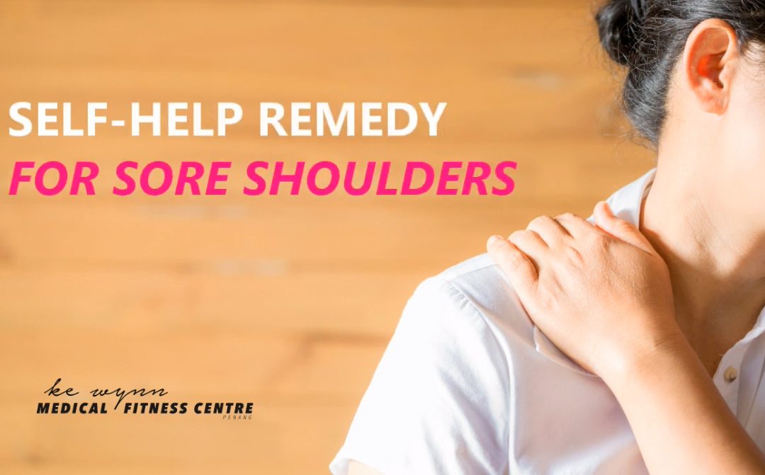 SELF REMEDY FOR SORE SHOULDER